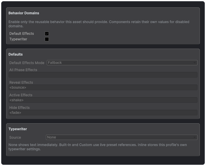 Behavior Profile inspector showing independent Default Effects and Typewriter domains with configured effect tags.
